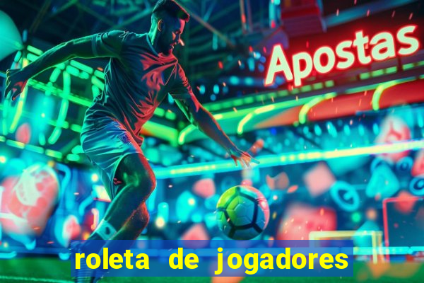 roleta de jogadores do fifa 23 roleta